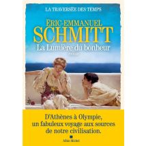 La Traversée Des Temps Tome 4 : La Lumière Du Bonheur