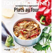 Plats Au Four - Tous En Cuisine !