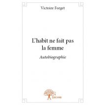 L'Habit Ne Fait Pas La Femme