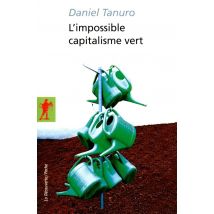 L'Impossible Capitalisme Vert