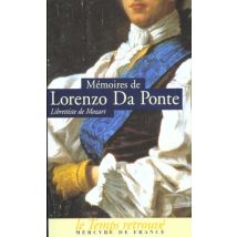 Memoires De Lorenzo Da Ponte, Librettiste De Mozart