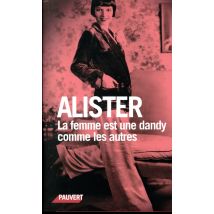 La Femme Est Une Dandy Comme Les Autres