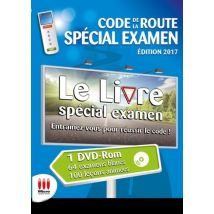 Code De La Route Spécial Examen (édition 2017)