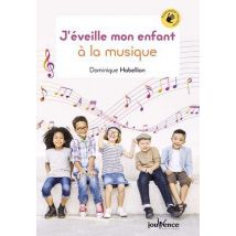 J'Éveille Mon Enfant À La Musique