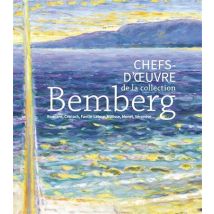 Chefs D'Oeuvre De La Collection Bemberg