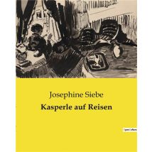 Kasperle Auf Reisen