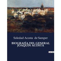 Biografía Del General Joaquín Acosta