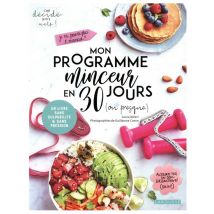 Mon Programme Minceur 30 Jours (ou Presque)