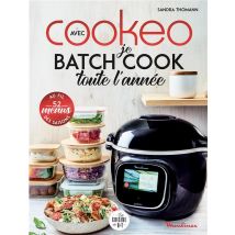 Je Batch Cook Toute L'Année Avec Cookeo