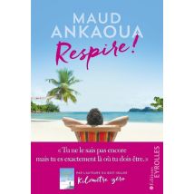 Respire ! Le Plan Est Toujours Parfait