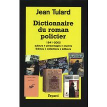 Dictionnaire Du Roman Policier - - PAS DE MARQUE -