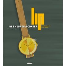 Lip - Des Heures À Conter