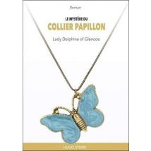Le Mystère Du Collier Papillon.