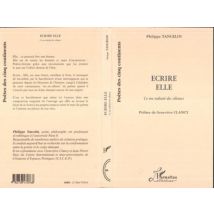 Écrire Elle - Ce Nu Redouté Des Silences