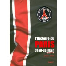 L'Histoire Du Paris Saint-germain