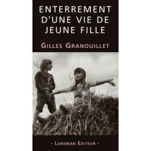 Enterrement D Une Vie De Jeune Fille