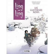 Ling Ling T.2 - Les Lanternes Roses