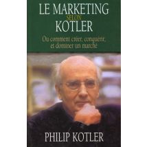 Le Marketing Selon Kotler