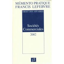 Memento Societes Commerciales - Edition 2002