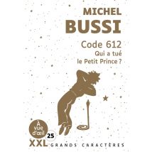 Code 612 : Qui A Tué Le Petit Prince