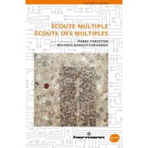 Écoute Multiple, Écoute Des Multiples