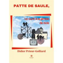 Patte De Saule, Le Curé À La Jambe De Bois