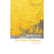 The Yellow Wallpaper And Herland