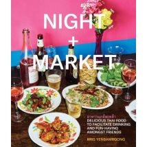 Night + Market - Delicious Thai Food To Facilitate Drinking And Fun Having Amongst