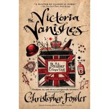 The Victoria Vanishes - A Peculiar Crimes Unit Mystery 6