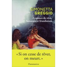 Femmes De Rêve, Bananes Et Framboises