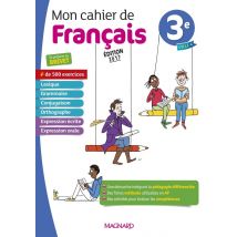 Mon Cahier De Français : 3e - Cahier (édition 2017)