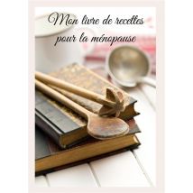 Mon Livre De Recettes Pour La Ménopause