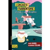 L'Enquête Charentaise : Un Village En Pleine Déconfiture - - PAS DE MARQUE -