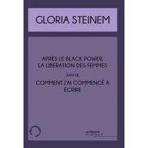 Après Le Black Power, La Libération Des Femmes : Comment J'Ai Commencé À Écrire