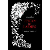 Festin De Larmes