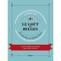 Le Goût Des Belges - Le Best Of