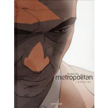 Metropolitan Tome 1 - Borderline