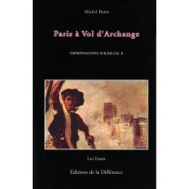 Improvisations Sur Balzac Ii Paris À Vol D'Archange
