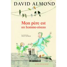 Mon Père Est Un Homme Oiseau