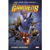 Les Gardiens De La Galaxie Tome 1 : Cosmic Avengers