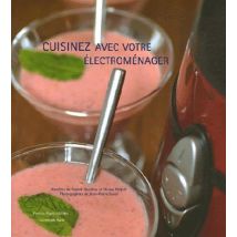 Cuisinez Avec Votre Électroménager