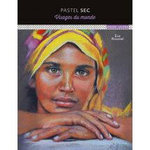 Pastel Sec : Visages Du Monde