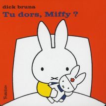 Tu Dors, Miffy ?