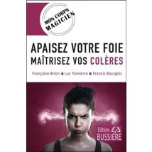 Apaisez Votre Foie - Maîtrisez Vos Colères