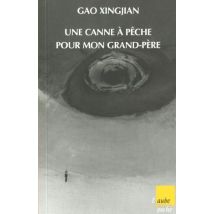 Une Canne A Peche Pour Mon Grand-pere