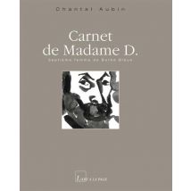 Carnet De Madame D. - Septième Femme De Barbe Bleue