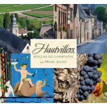 Hautvillers, Berceau De La Champagne