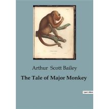 The Tale Of Major Monkey