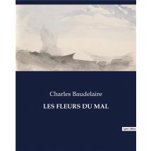 Les Fleurs Du Mal