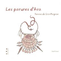 Les Parures D'Ava, Femme De Cro-magnon